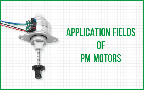 berita perusahaan terbaru tentang Application Fields of PM Motors