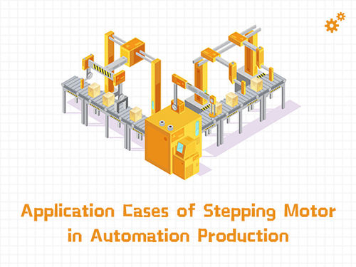 berita perusahaan terbaru tentang Application Cases of Stepping Motor in Automation Production.