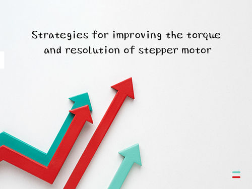 berita perusahaan terbaru tentang Strategies for improving the torque and resolution of stepper motor